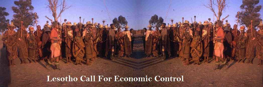 Lesotho- The Call for Economic Control
